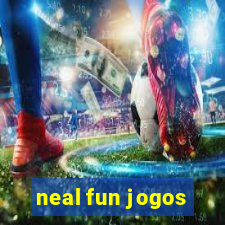 neal fun jogos